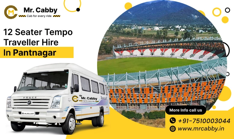 12 Seater Tempo Traveller on Rent in Pantnagar, Tempo Traveller 12 Seater Hire in Pantnagar - Mr. Cabby