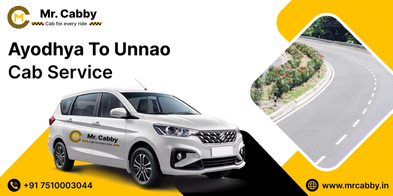 Ayodhya to Unnao Cab Service, Ayodhya to Unnao Taxi Booking, Ayodhya to Unnao Cab Fare Starts @ Rs. 10/Km 