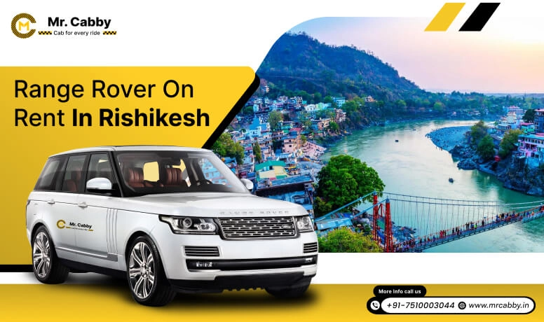 Range Rover on Rent in Rishikesh, Range Rover Car Hire in Rishikesh for Wedding - Mr. Cabby