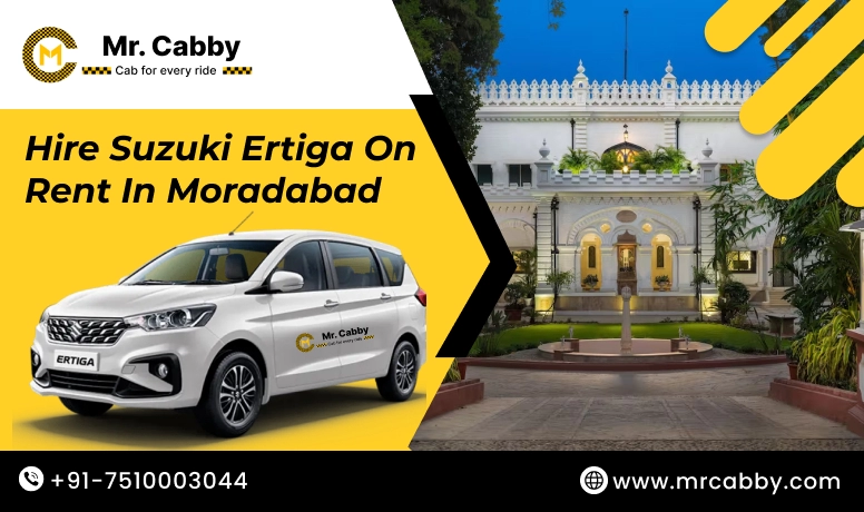 Hire Suzuki Ertiga on rent in Moradabad - Mr. Cabby