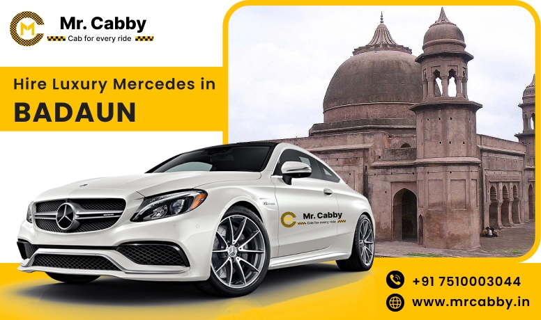 Hire Luxury Mercedes In Badaun For Weddings, Pre Wedding, Film Shooting, Events  - Book Now With Our Taxi Partners In Badaun