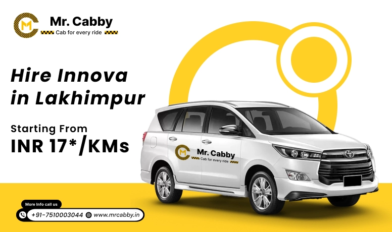 Innova Car Rental In Lakhimpur | Hire Innova On Rent In Lakhimpur - Mr. Cabby