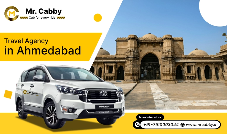 Travel Agency in Ahmedabad | Travel Agents in Ahmedabad - Mr. Cabby