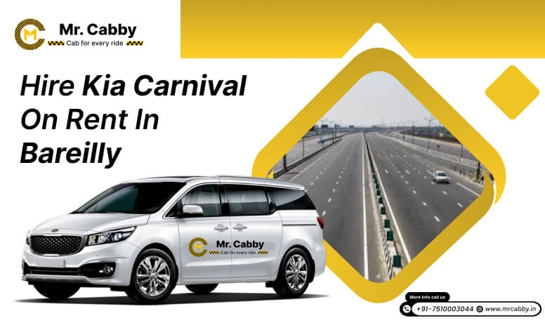 Kia Carnival on Rent in Bareilly , 9 Seater Kia Carnival on Rent in Bareilly  - Mr. Cabby