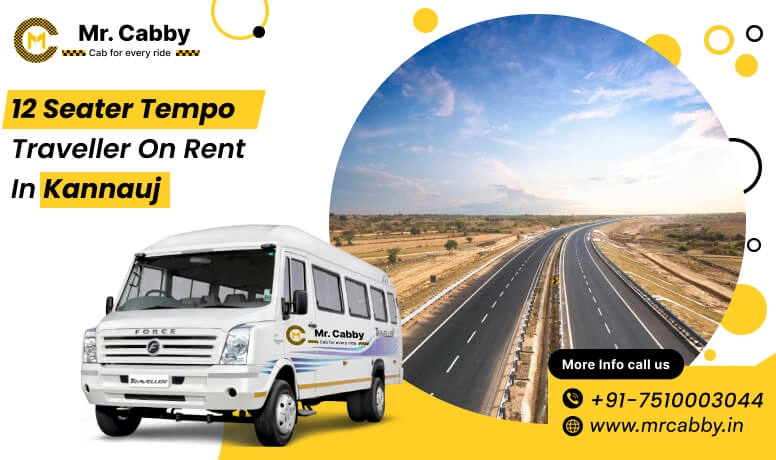 12 seater Force Tempo Traveller on Rent Kannauj at 10% off with Mr. Cabby for Group Travel
