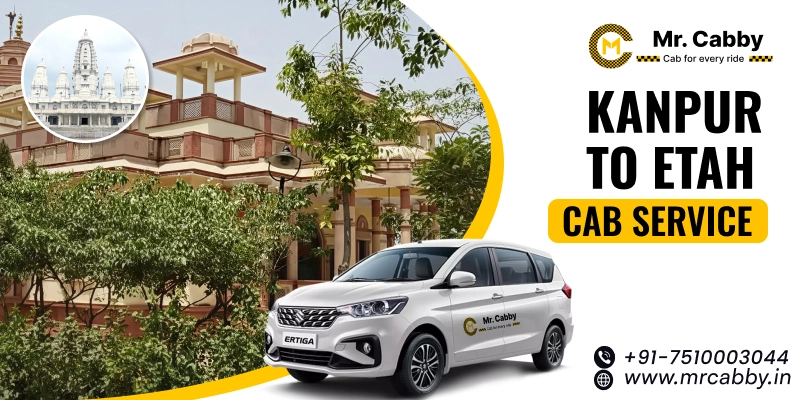Kanpur to Etah Cab Service, One Way Taxi Service from Kanpur to Etah - UP TO 10% Off