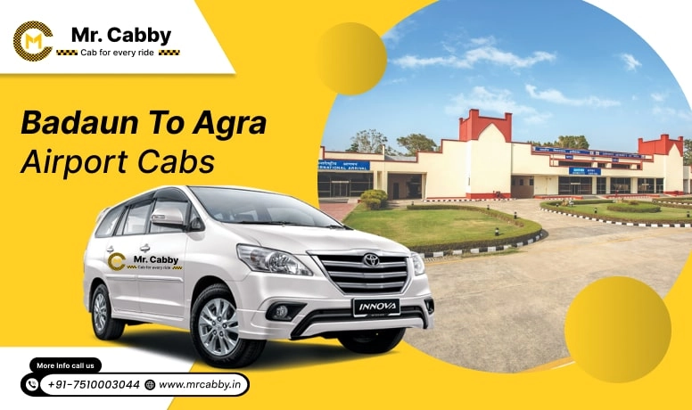 Budaun to Agra Airport Cab Service, Budaun to Agra Airport Taxi Service - Mr. Cabby