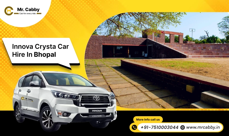 Hire Innova Crysta on Rent in Bhopal, Toyota Innova car hire in Bhopal, innova car rent per km - Mr. Cabby