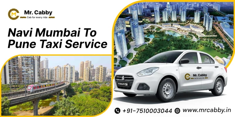 Navi Mumbai to Pune Taxi service | Navi Mumbai to Pune One Way or Round Trip Cab Booking at Rs. 12/km