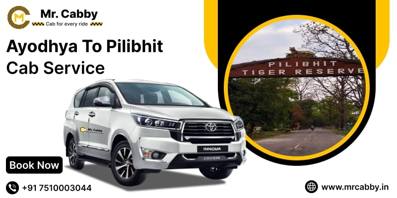 Ayodhya to Pilibhit Cab Service, Ayodhya to Pilibhit Taxi Booking, Ayodhya to Pilibhit Cab Fare - Affordable and easy booking