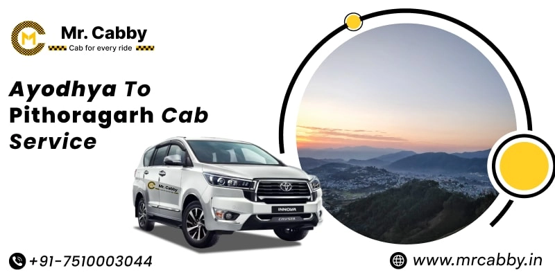 Ayodhya to Pithoragarh Cab Service @ Rs. 10/Km