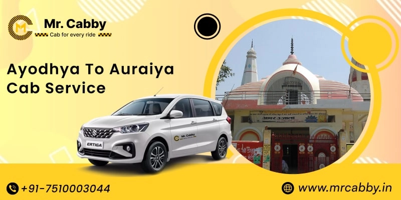 Ayodhya to Auraiya Cab Service, Ayodhya to Auraiya Taxi Booking, Ayodhya to Auraiya Cab Fare - Affordable and easy booking