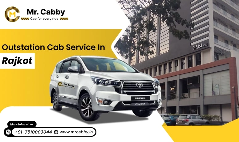 Outstation Cab Service in Rajkot, Outstation Taxi Service in Rajkot, Outstation Cab Booking in Rajkot at Rs. 10/Km - Mr. Cabby