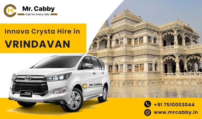 Toyota Innova Crysta Hire In Vrindavan, Hire Innova On Rent In Vrindavan - Mr. Cabby