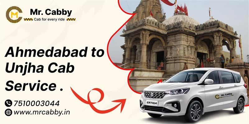 Ahmedabad to Unjha Cab Service | Book Ahmedabad to Unjha Taxi