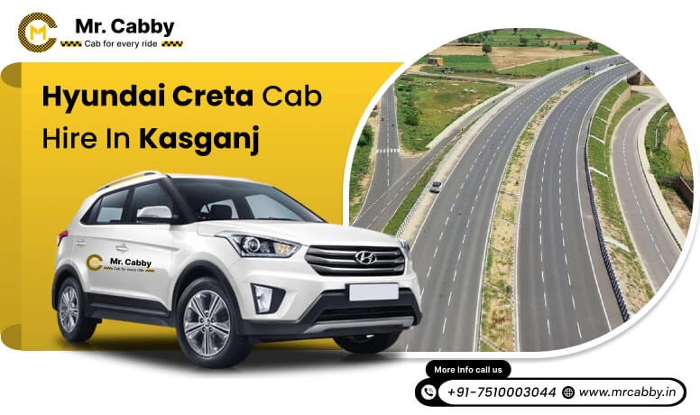 Hire Hyundai Creta cab on rent in Kasganj, 7 seater Hyundai Creta Taxi Service in Kasganj - Mr. Cabby