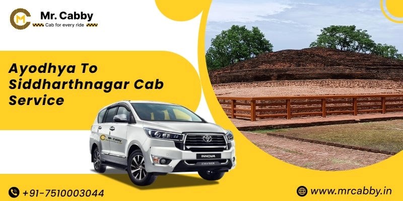 Ayodhya to Siddharthnagar Cab Service, Ayodhya to Siddharthnagar Taxi Booking, Ayodhya to Siddharthnagar Cab Fare - Affordable and easy booking