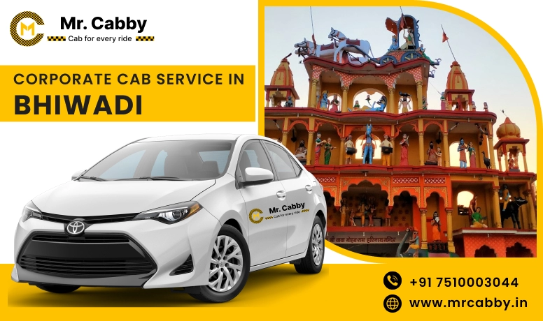 Corporate Cab Service in Bhiwadi, Corporate Car Rental in Bhiwadi and Get Best quate from Our Verified cab Partners