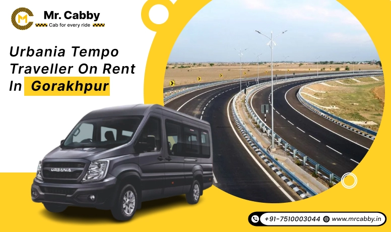 Hire Urbania on Rent in Gorakhpur, Force Urbania Tempo Traveller on Rent in Gorakhpur, Urbania Tempo Traveller Rental in Gorakhpur - Mr. Cabby