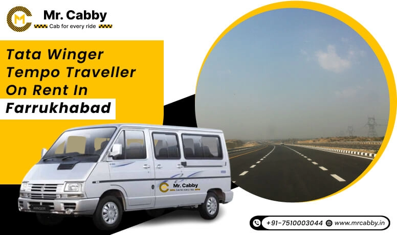 Tata Winger Tempo Traveller in Farrukhabad, Tata Winger Car on Rent in Farrukhabad for Group Travel with Mr.Cabby 