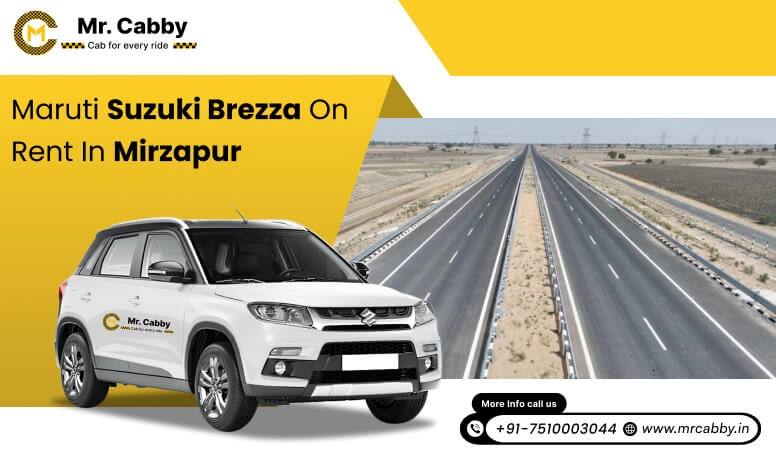 Hire Maruti Suzuki Vitara Brezza cab in Mirzapur, Vitara Brezza Taxi on Rent in Mirzapur - Mr. Cabby