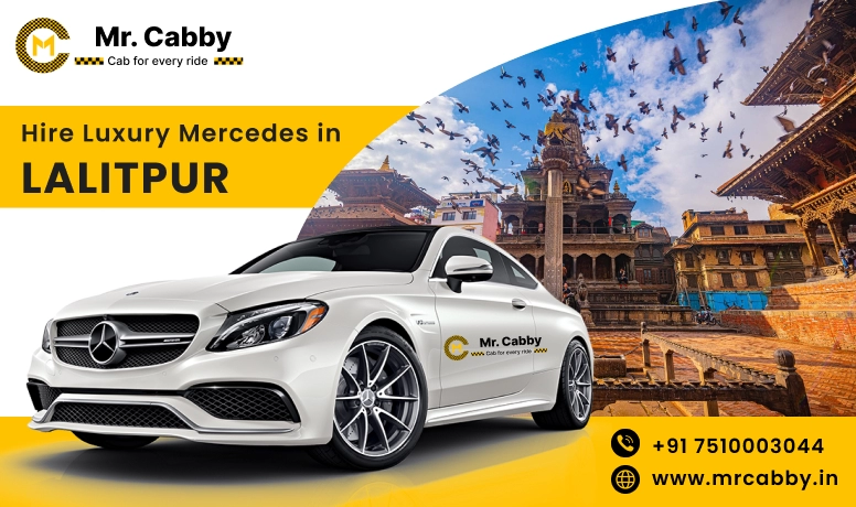 Hire Luxury Mercedes In Lalitpur For Weddings, Pre Wedding Film Shooting, Events  - Book Now With Our Taxi Partners In Lalitpur