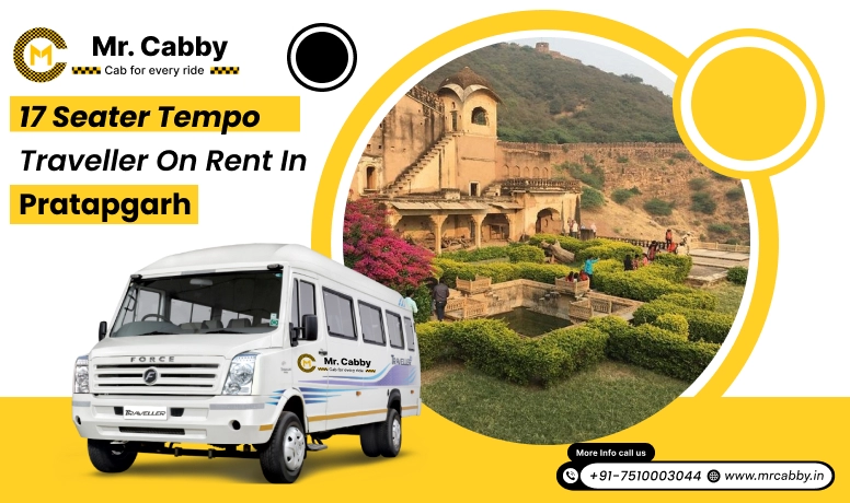17 Seater Tempo Traveller on Rent in Pratapgarh, 17 Seater Tempo Traveller in Pratapgarh and Get 10% Off - Mr. Cabby