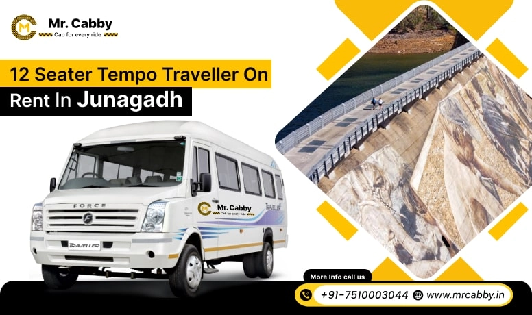 12 Seater Tempo Traveller on Rent in Junagadh, Tempo Traveller 12 Seater Hire in Junagadh for Outstation, Junagadh 12 Seater Tempo Traveller - Mr. Cabby