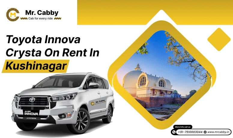 Hire Innova on rent in Kushinagar, Innova Car Rental In Kushinagar - Mr. Cabby