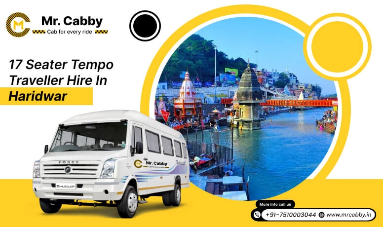 17 Seater Tempo Traveller on Rent in Haridwar, 17 Seater Tempo Traveller Hire in Haridwar at best prices - Mr. Cabby