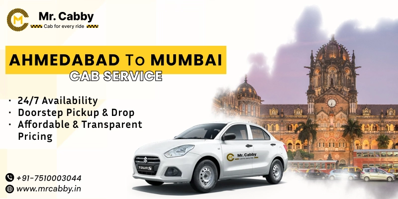 Ahmedabad to Mumbai Cab Service | Book Ahmedabad to Mumbai Taxi - Mr. Cabby