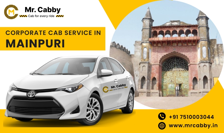 Corporate Cab Service in Mainpuri, Corporate Car Rental in Mainpuri and Get Best quate from Our Verified cab Partners