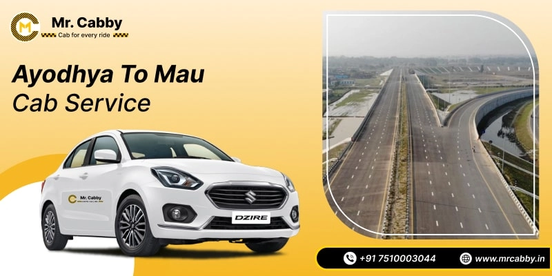 Ayodhya to Mau Cab Service, Ayodhya to Mau Taxi Booking, Ayodhya to Mau Cab Fare Starts @ Rs. 10/Km 