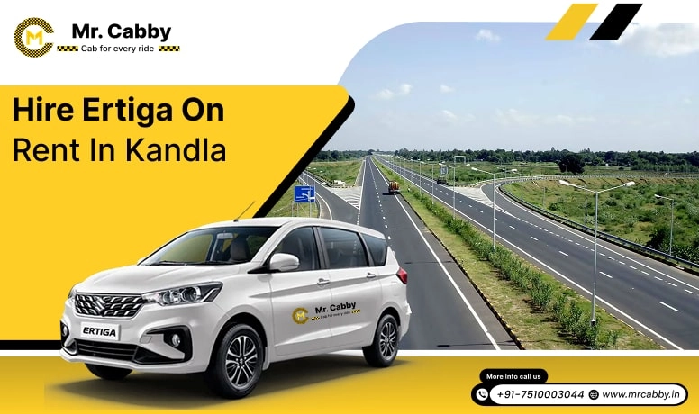 Hire Ertiga on Rent in Kandla, Ertiga Car Rental Service in Kandla, Hire Ertiga Car in Kandla - Mr. Cabby