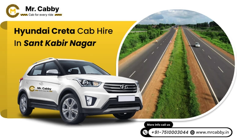 Hire Hyundai Creta Cab on Rent in Sant Kabir Nagar, 7 Seater Hyundai Creta Taxi Service in Sant Kabir Nagar - Mr. Cabby