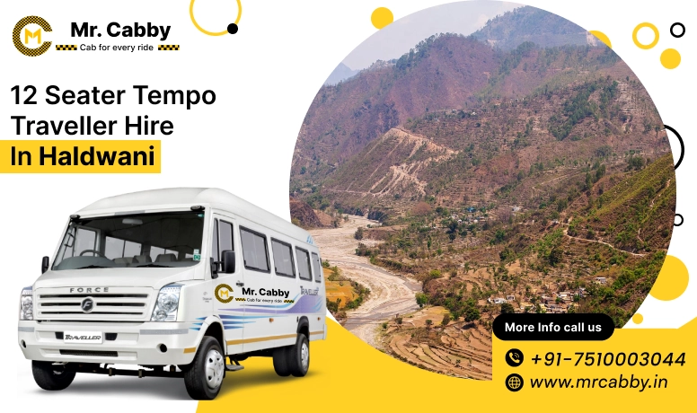 12 Seater Tempo Traveller on Rent in Haldwani, Tempo Traveller 12 Seater Hire on Rent in Haldwani - Mr. Cabby