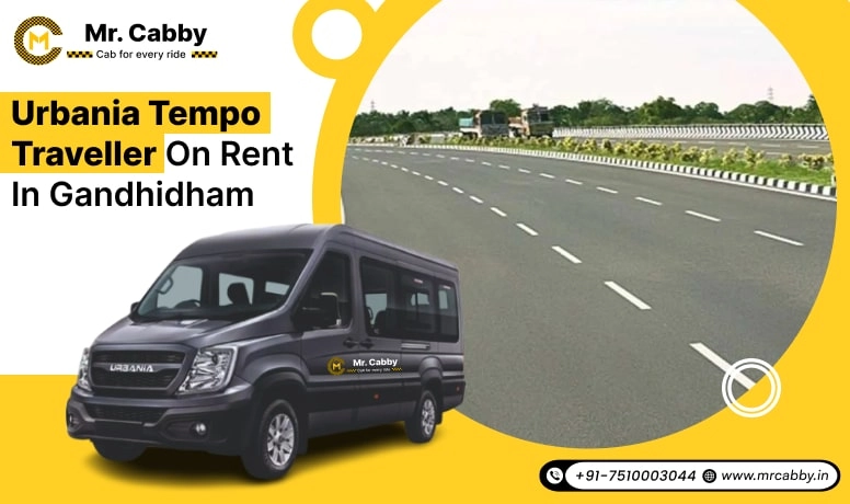 Urbania Tempo Traveller on Rent in Gandhidham, Urbania on Rent in Gandhidham, Hire Urbania Tempo Traveller Rental in Gandhidham - Mr. Cabby