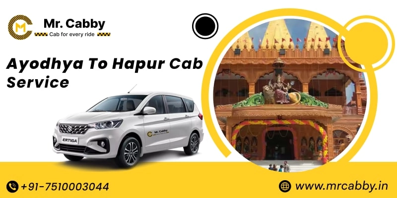 Ayodhya to Hapur Cab Service, Ayodhya to Hapur Taxi Booking, Ayodhya to Hapur Cab Fare - Affordable and easy booking