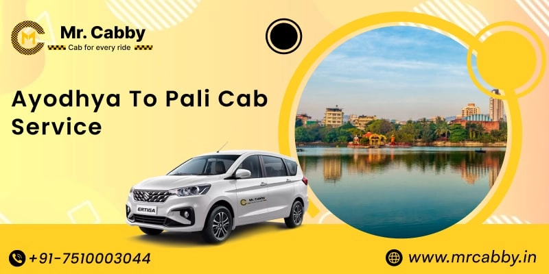 Ayodhya to Pali Cab Service, Ayodhya to Pali Taxi Booking, Ayodhya to Pali Cab Fare - Affordable and easy ride