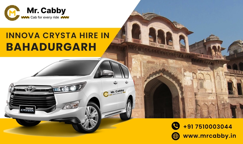 Toyota Innova Crysta Hire In Bahadurgarh | Hire Innova On Rent In Bahadurgarh - Mr. Cabby