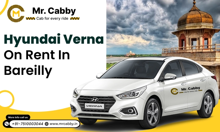 Hyundai Verna on Rent in Bareilly, Hyundai Verna Rental in Bareilly - Mr. Cabby