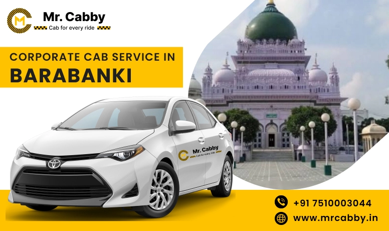 Corporate Cab Service in Barabanki, Corporate Car Rental in Barabanki and Get Best quate from Our Verified cab Partners