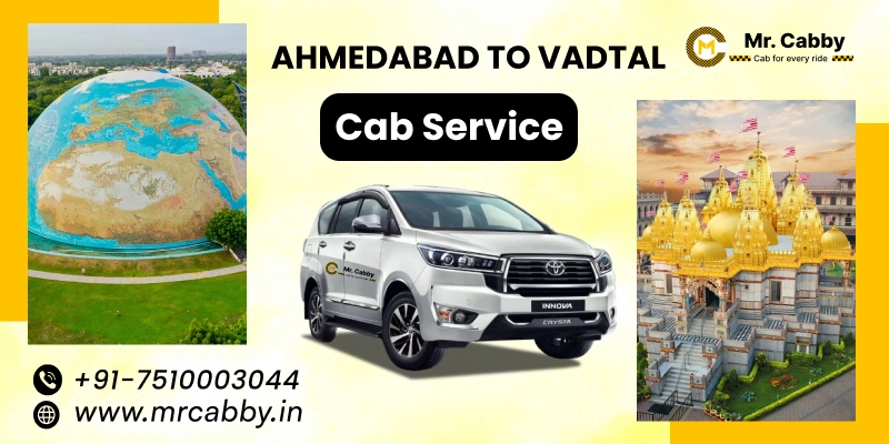 Ahmedabad to Vadtal Cab Service | Book Ahmedabad to Vadtal Taxi - Mr. Cabby
