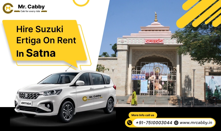 Hire Suzuki Ertiga on rent in Satna | Suzuki Ertiga car rental Satna, 7 seater Ertiga cab on rent in Satna - Mr. Cabby 