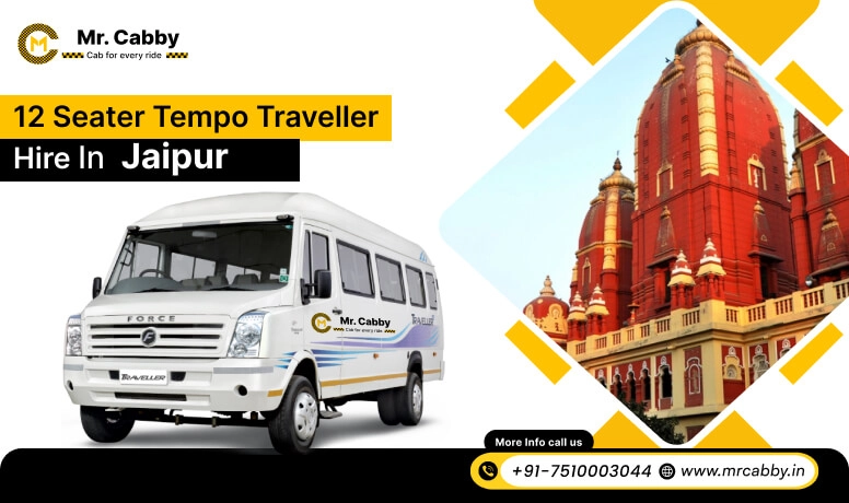 12 Seater Tempo Traveller on Rent in Jaipur, Tempo Traveller 12 Seater Hire in Jaipur - Mr. Cabby