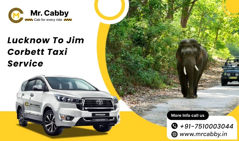 Lucknow to Jim Corbett National Park Taxi Service | Lucknow to Jim Corbett National Park Cab - Mr. Cabby