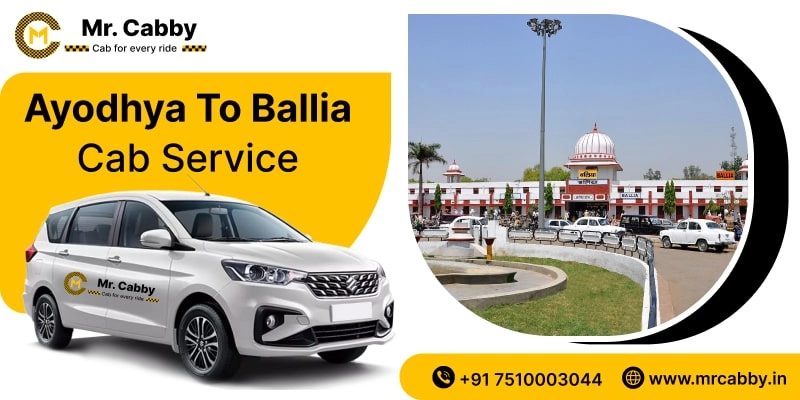 Ayodhya to Ballia Cab Service, Ayodhya to Ballia Taxi Booking, Ayodhya to Ballia Cab Fare - Affordable and easy booking