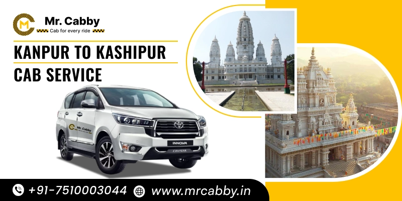 Kanpur to Kashipur Cab Service, One Way Taxi Service from Kanpur to Kashipur  - UP TO 10% Off 