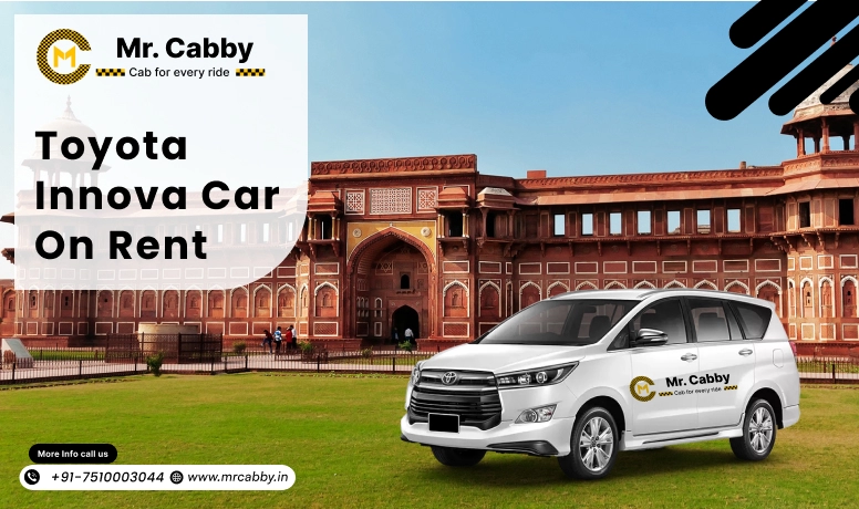 Toyota Innova Crysta car hire in Etawah | Best Toyota Innova on rent in Etawah - Mr. Cabby
