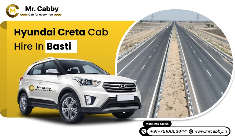 Hire Hyundai Creta Cab on Rent in Basti | 7 Seater Hyundai Creta Taxi Service in Basti 